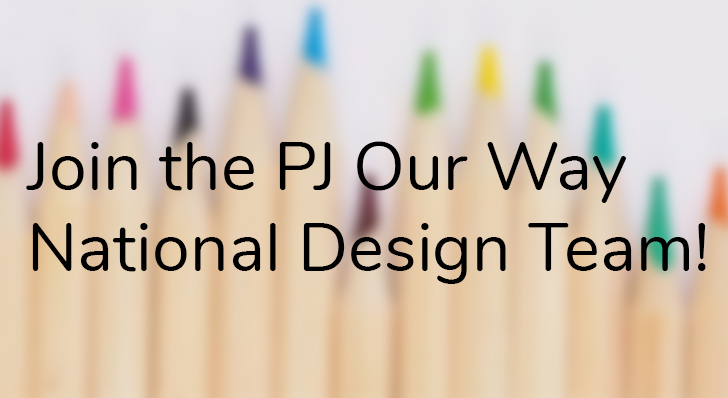 Hey, kids: Apply for the 2024 PJ Our Way National Design Team!