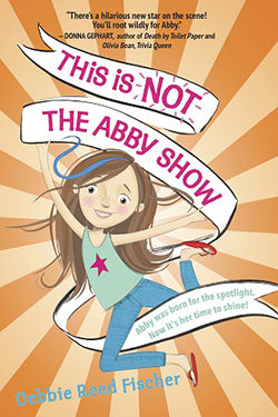 Why We Chose This Book: This is NOT the Abby Show
