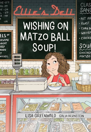 Ellie's Deli: Wishing on Matzo Ball Soup! book cover