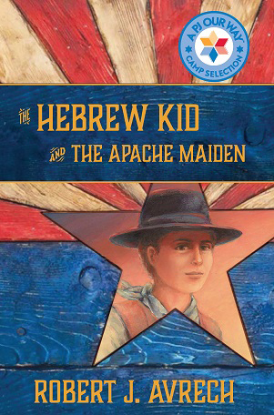 The Hebrew Kid and The Apache Maiden Book cover