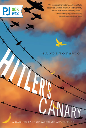 Hitler's Canary: A Daring Tale of Wartime Adventure Name book cover