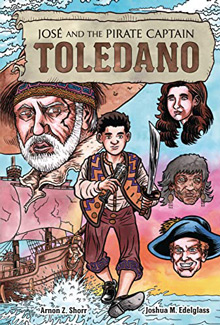 José and the Pirate Captain Toledano