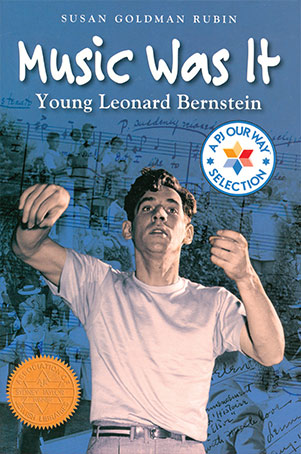 Music Was It: Young Leonard Bernstein