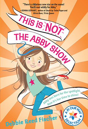 This is Not the Abby Show book cover