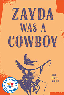 Zayda Was a Cowboy 